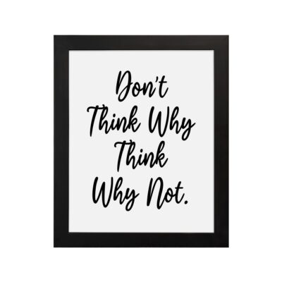 Infidu Don t Think Why Think Why Not Inspirational Quotes Office Wall Art - Motivational Quotes Wall Decor for Home Office