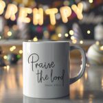 White coffee mug with "Praise the Lord" in elegant cursive and "Psalm 150:1" below. A microwave-friendly espresso cup for faith and inspiration.