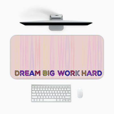 Infidu desk pad with pastel stripes and DREAM BIG WORK HARD quote on beige background.