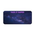 Vintage galaxy-themed desk pad with “MAKE IT HAPPEN” quote in pink over deep blue and purple night sky background.