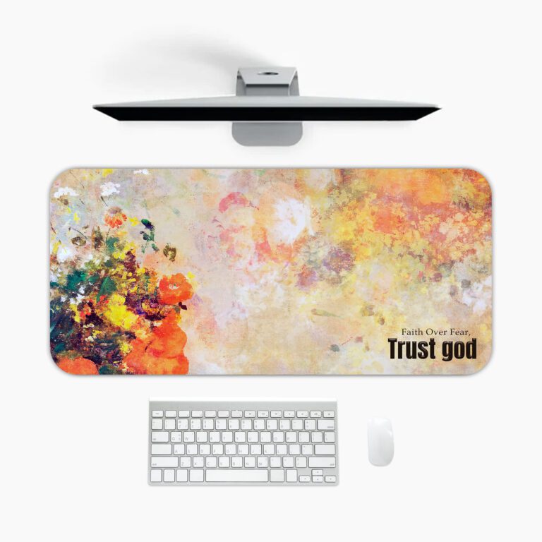 Infidu desk pad with painted floral design and Faith Over Fear – Trust God quote in warm earthy tones.