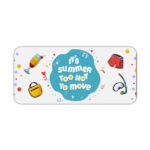 Infidu It's Summer Too Hit To Move - Desk Pad 02