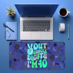 Infidu desk pad with “Out of Single Digits I’m 10” quote, peace sign, and playful floral patterns in vintage art style.